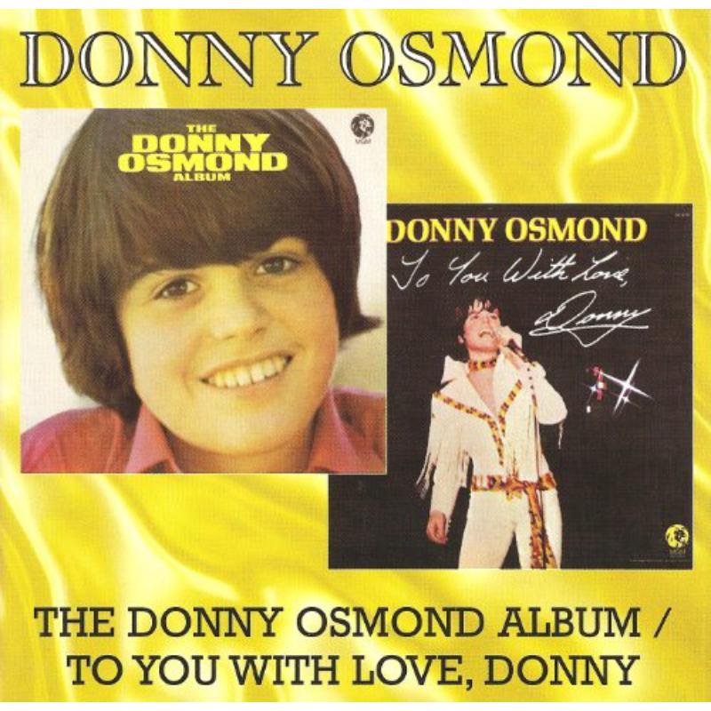 DONNY OSMOND / 2 ORIGINAL ALBUMS - CD