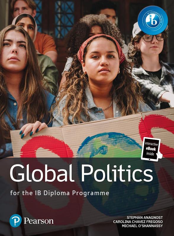 GLOBAL POLITICS FOR THE IB DIPLOMA