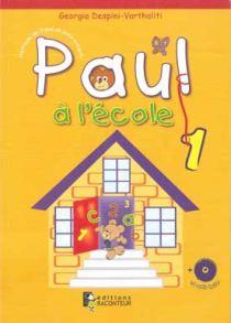 RACONTEUR EDITIONS PAUL A L ECOLE 1 +CD