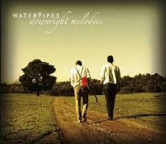 WATERPIPES DOWNRIGHT MELODIES CD