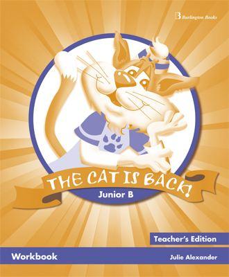 THE CAT IS BACK B JUNIOR WORKBOOK TEACHERS