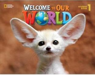 CENGAGE LEARNING WELCOME TO OUR WORLD 1 STUDENTS BOOK AMERICAN ENGLISH