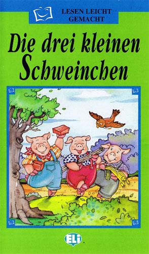 DIE DREI KLEINEN SCHWEINCHEN