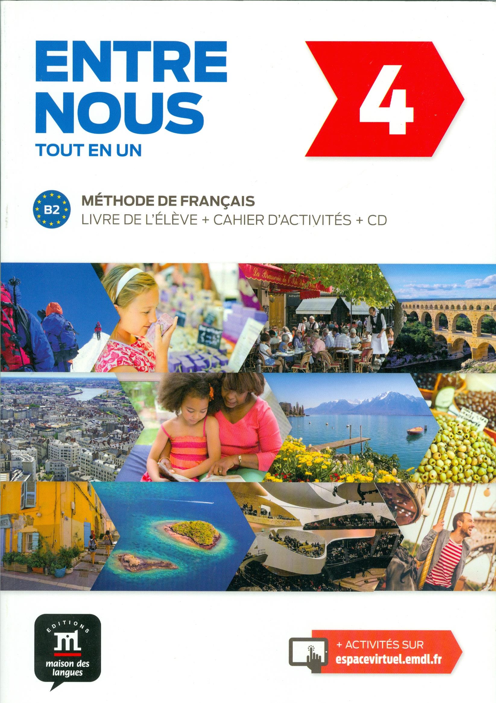 MAISON DES LANGUES ENTRE NOUS 4 ELEVE & CAHIER (+2CD)