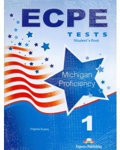 ECPE 1 TESTS MICHIGAN PROFICIENCY STUDENTS