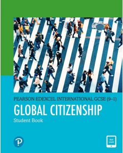 PEARSON EDEXCEL INTERNATIONAL GCSE 9-1 GLOBAL CITIZENSHIP