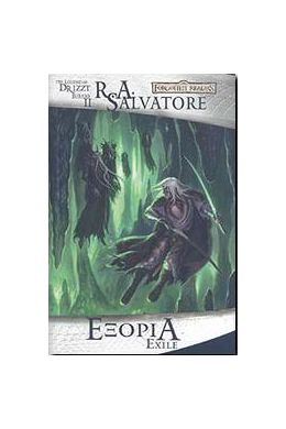THE LEGEND OF DRIZZT ΒΙΒΛΙΟ ΙΙ ΕΞΟΡΙΑ